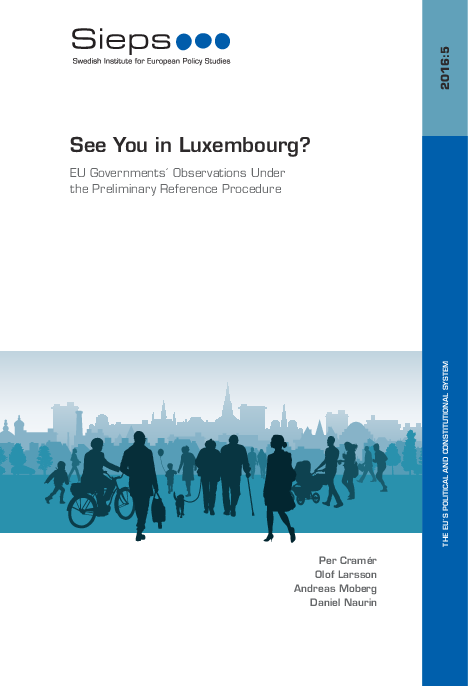 See You in Luxembourg? EU Governments´ Observations Under the Preliminary Reference Procedure (2016:5)