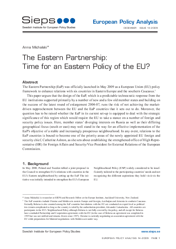 The Eastern Partnership: Time for an Eastern Policy of the EU? (2009:14epa)