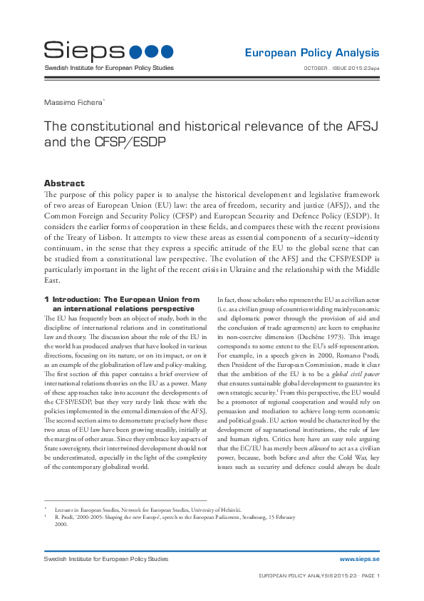 The constitutional and historical relevance of the AFSJ and the CFSP/ESDP (2015:23epa)