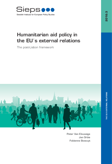 Humanitarian aid policy in the EU´s external relations: The post-Lisbon framework (2016:3)