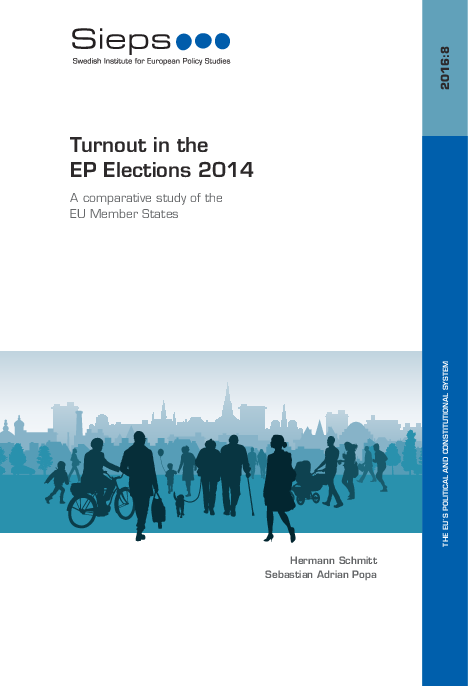 Turnout in the EP Elections 2014: A comparative study of the EU Member States (2016:8)