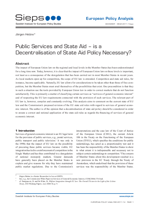 Public Services and State Aid – is a Decentralisation of State Aid Policy Necessary? (2011:14epa)