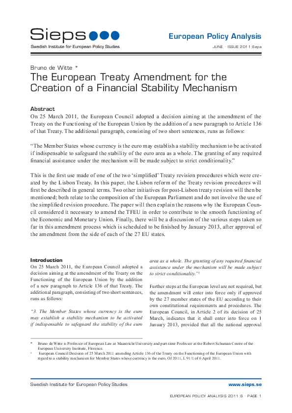 The European Treaty Amendment for the Creation of a Financial Stability Mechanism (2011:6epa)