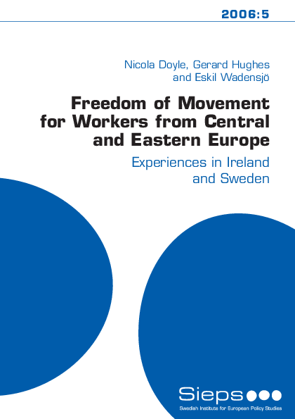 Freedom of Movement for Workers from Central and Eastern Europe (2006:5)