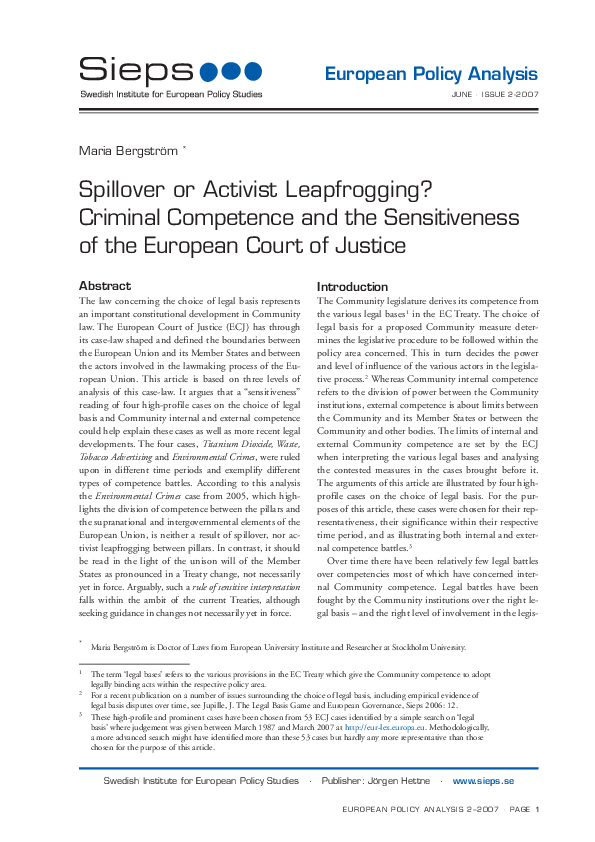 Spillover or activist leapfrogging? Criminal Competence and the Sensitiveness of the ECJ(2007:2epa)