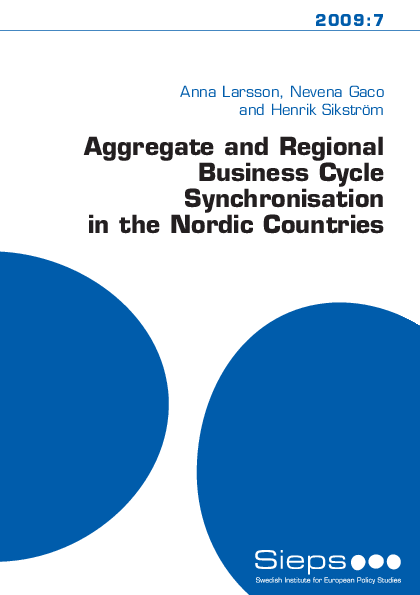 Aggregate and Regional Business Cycle Synchronisation in the Nordic Countries (2009:7)