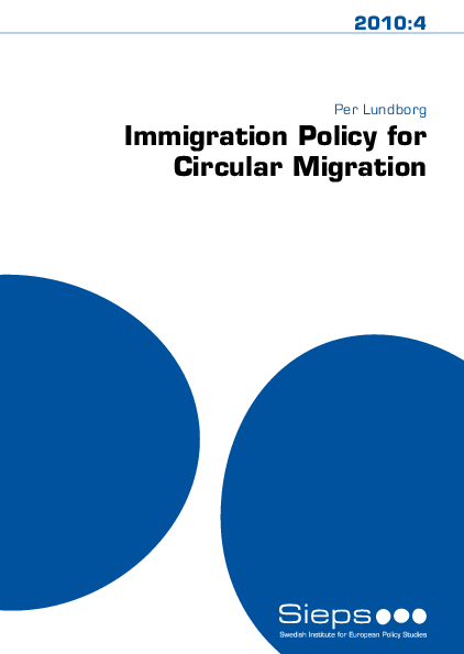 Immigration Policy for Circular Migration (2010:4)