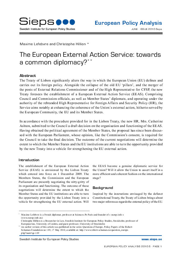 The European External Action Service: towards a common diplomacy? (2010:6epa)