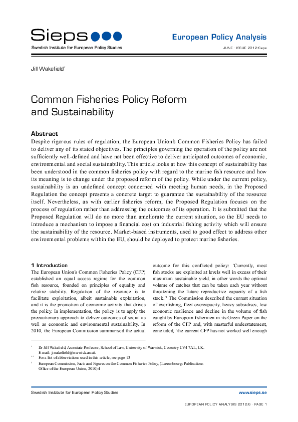 Common Fisheries Policy Reform and Sustainability (2012:6epa)>