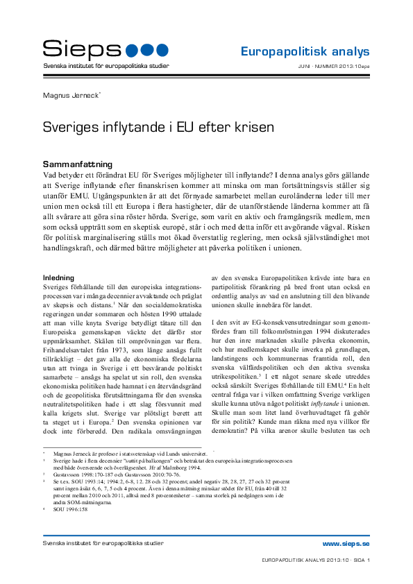 Sveriges inflytande i EU efter krisen (2013:10epa)