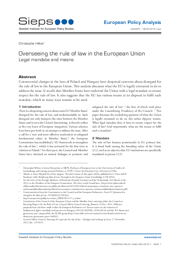 Overseeing the rule of law in the European Union: Legal mandate and means (2016:1epa)