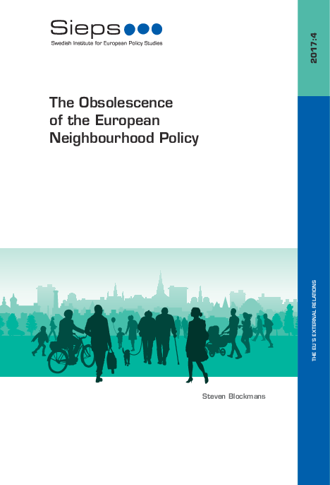 The Obsolescence of the European Neighbourhood Policy (2017:4)